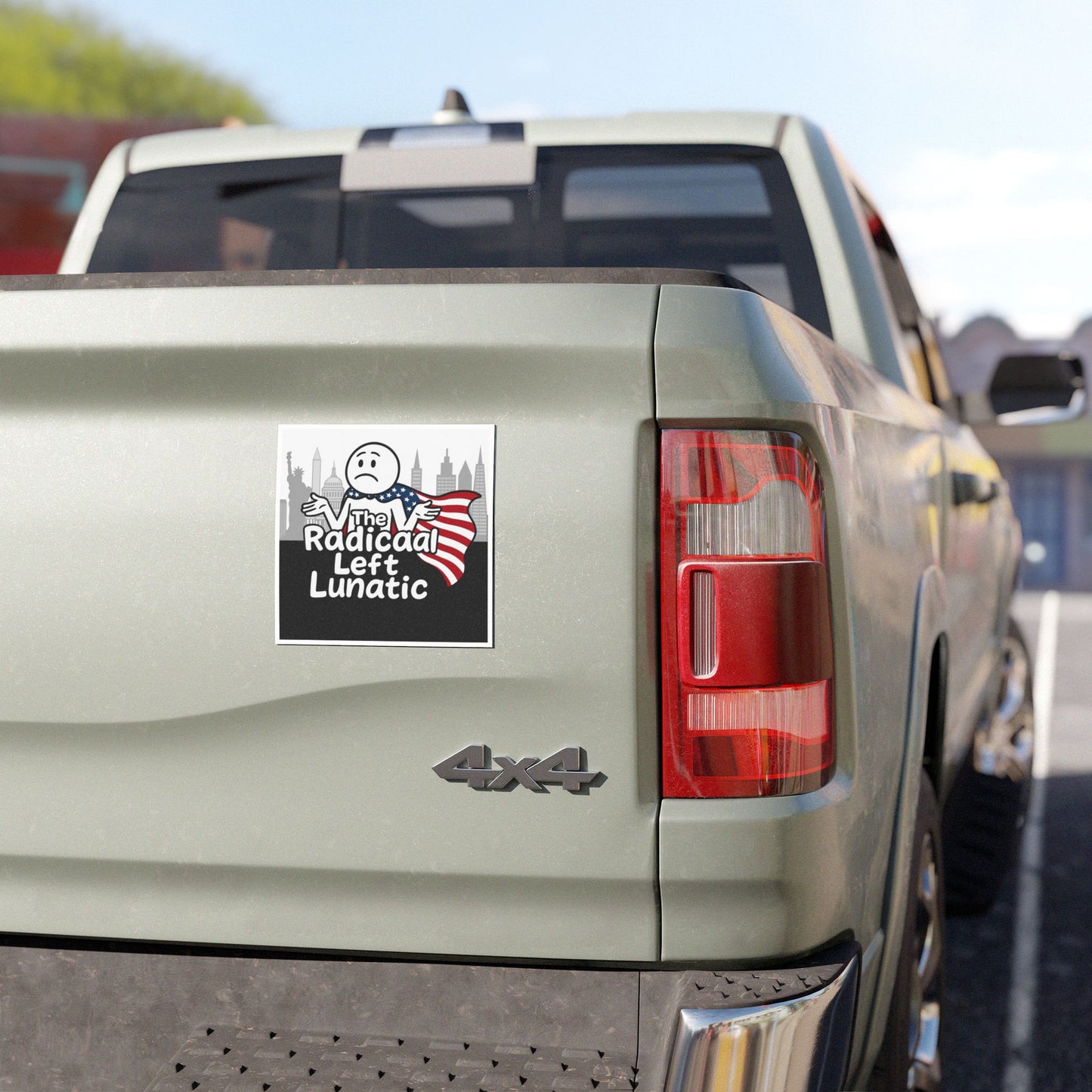 The Radical Left Lunatic Hero Car Magnet